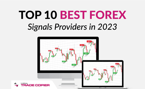 Top 10 Best Forex Signals Providers In 2023