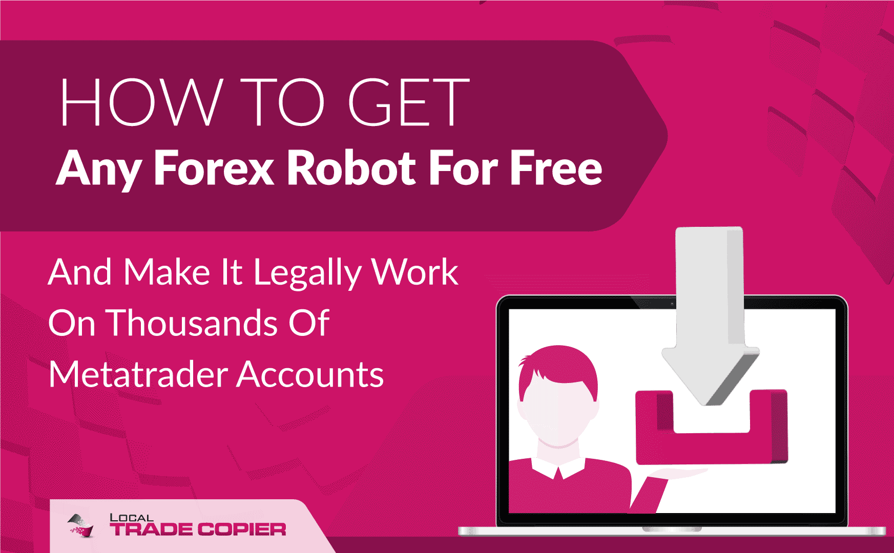 Unlock Any Forex Method: Get Any Forex Robot For Free