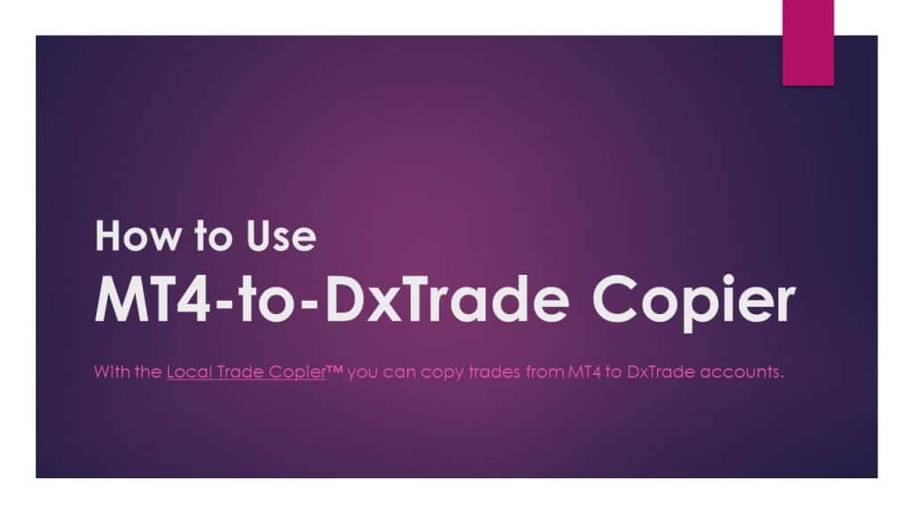 How to Use MT4-to-DxTrade Copier-1280x720-optimized